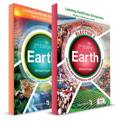 Earth - Higher Level & Ordinary Level - Textbook + Elective 5 - Patterns and Processes in the Human Environment - New / Second Edition (2021) by Educate.ie on Schoolbooks.ie