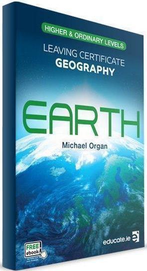 Earth - Leaving Cert Geography - Higher and Ordinary Level - Old / First Edition (2017) by Educate.ie on Schoolbooks.ie