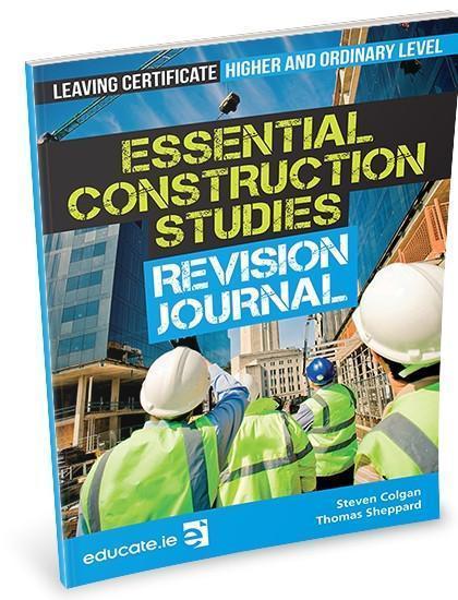 Essential Construction Studies - Revision Journal by Educate.ie on Schoolbooks.ie