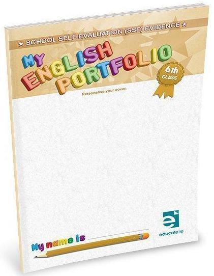 ■ My English Portfolio - 6th Class by Educate.ie on Schoolbooks.ie