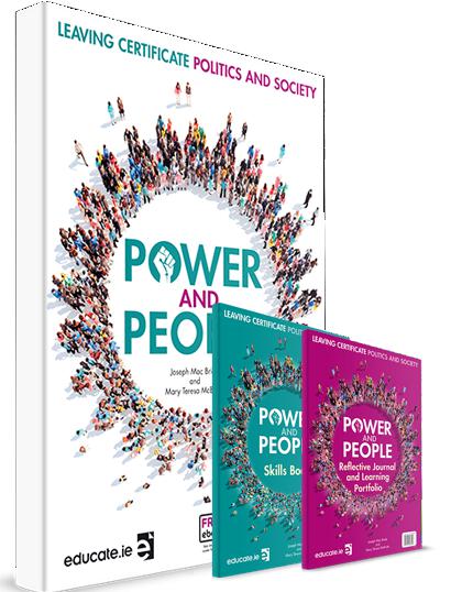 Power and People - Leaving Cert Politics and Society - Textbook & Combined Skills Book & Reflective Journal - Set by Educate.ie on Schoolbooks.ie