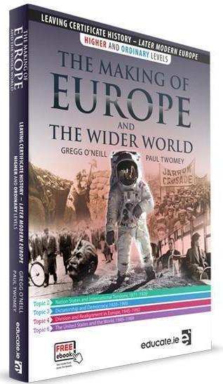 ■ The Making of Europe and the Wider World - 1st / Old Edition by Educate.ie on Schoolbooks.ie