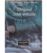 Feadóg - Tin Whistle - Brass - Key of D - with Book and CD by Feadog on Schoolbooks.ie