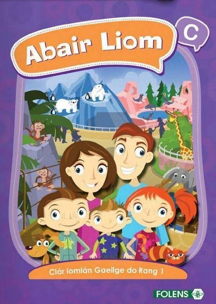 ■ Abair Liom C - 1st Class - 1st / Old Edition (2015) by Folens on Schoolbooks.ie