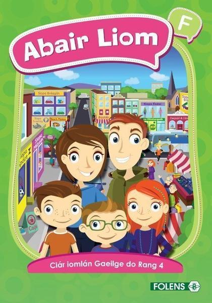 ■ Abair Liom F - 4th Class - 1st / Old Edition (2016) by Folens on Schoolbooks.ie