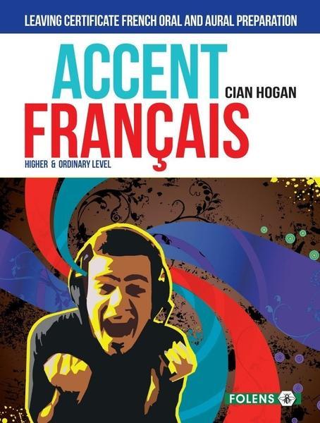 ■ Accent Francais by Folens on Schoolbooks.ie