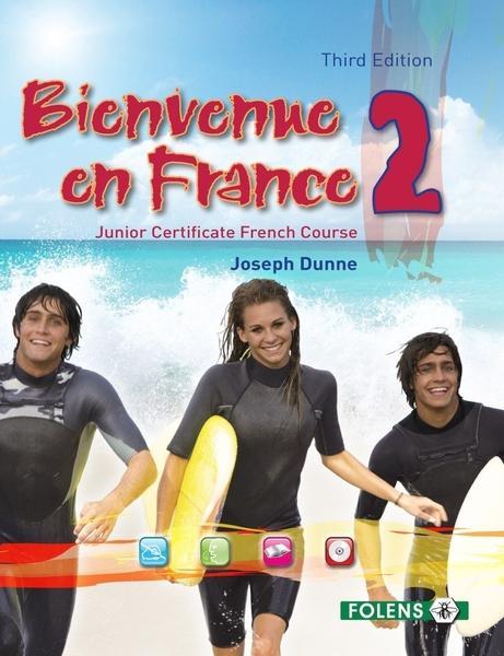 Bienvenue en France 2 - 3rd / Old Edition by Folens on Schoolbooks.ie