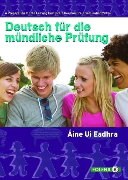 ■ Deutsch fur die Mundliche Prufung 2013+ by Folens on Schoolbooks.ie