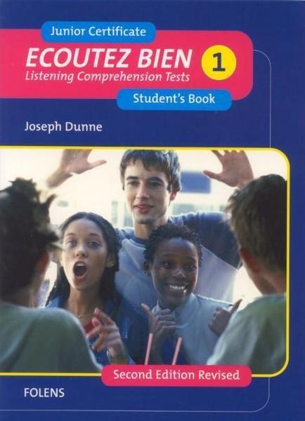 Ecoutez Bien! 1 by Folens on Schoolbooks.ie