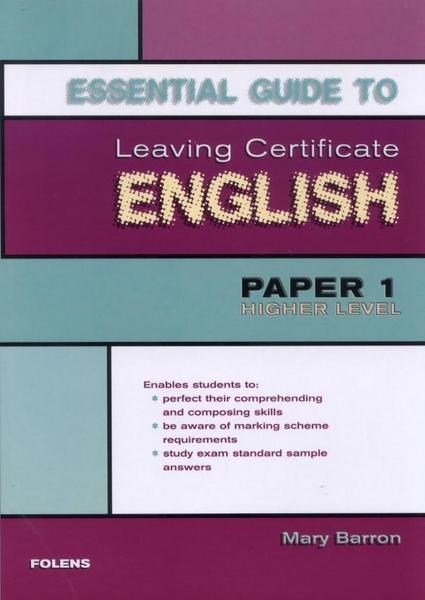 Essential Guide to Leaving Certificate English - Higher Level - Paper 1 by Folens on Schoolbooks.ie