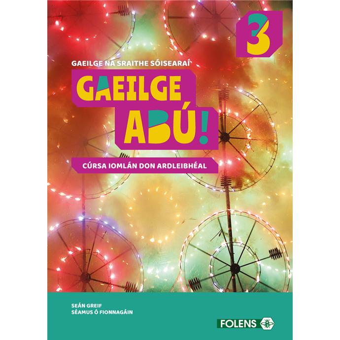 Gaeilge Abú Book 3 - Textbook & Workbook Set by Folens on Schoolbooks.ie