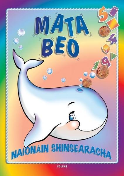 ■ Mata Beo - Senior Infants by Folens on Schoolbooks.ie