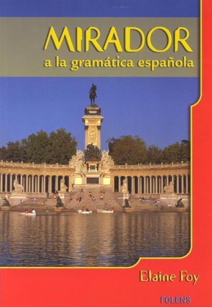 Mirador a la Gramatica Espanola by Folens on Schoolbooks.ie