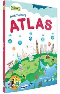 ■ Philip's Irish Primary Atlas - Old Edition (2016) - Textbook Only by Folens on Schoolbooks.ie