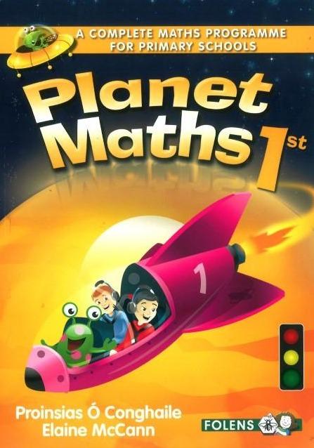 Planet Maths - 1st Class - Textbook by Folens on Schoolbooks.ie