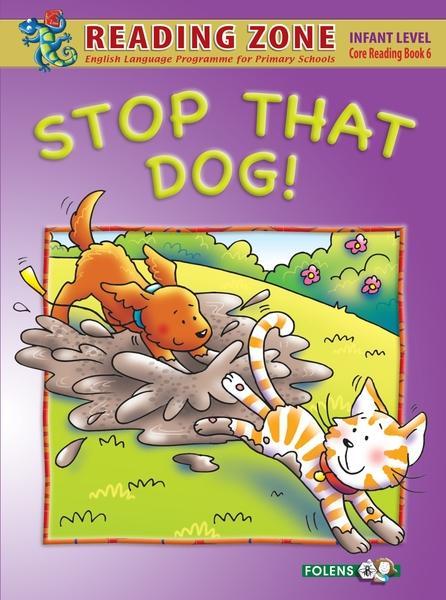 Reading Zone - Stop That Dog - Core Book by Folens on Schoolbooks.ie