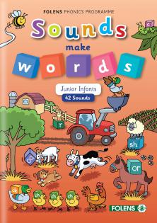 Sounds make Words - Junior Infants (42 Sounds) by Folens on Schoolbooks.ie