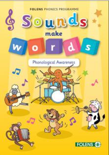 Sounds Make Words - Phonological Awareness by Folens on Schoolbooks.ie