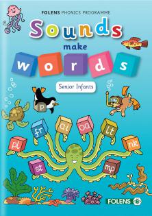 Sounds Make Words - Senior Infants by Folens on Schoolbooks.ie
