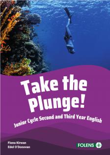 Take the Plunge! - Set - New Edition (2021) by Folens on Schoolbooks.ie