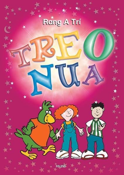 ■ Treo Nua - 3rd Class by Folens on Schoolbooks.ie