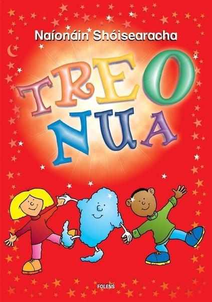 ■ Treo Nua - Junior Infants by Folens on Schoolbooks.ie