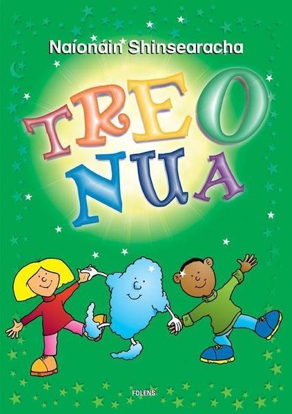 ■ Treo Nua - Senior Infants by Folens on Schoolbooks.ie