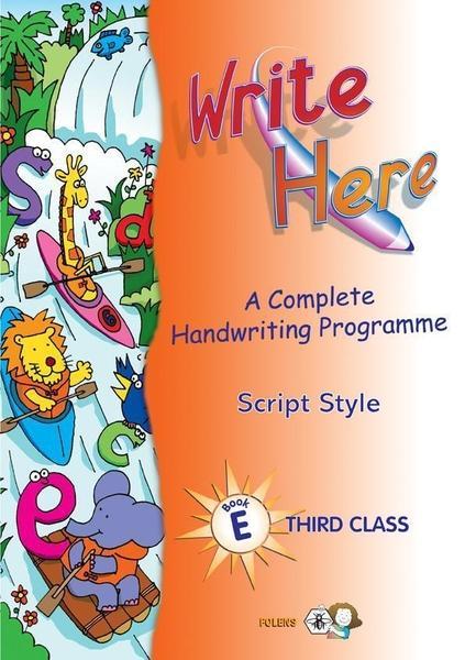 ■ Write Here E - 3rd Class (Script Style) by Folens on Schoolbooks.ie