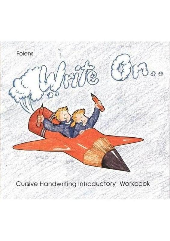 Write On - Book 1: Cursive Handwriting Introductory Workbook by Folens on Schoolbooks.ie