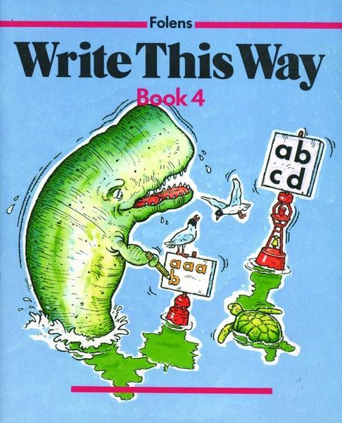 Write this Way 4 - 1st Class by Folens on Schoolbooks.ie