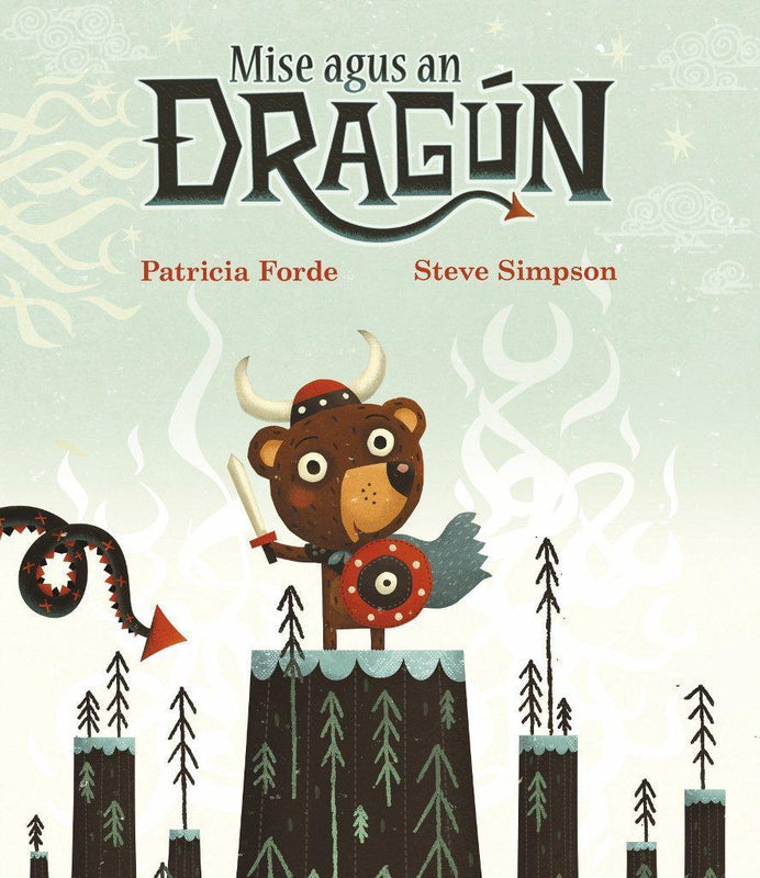 Mise agus an Dragún by Futa Fata on Schoolbooks.ie