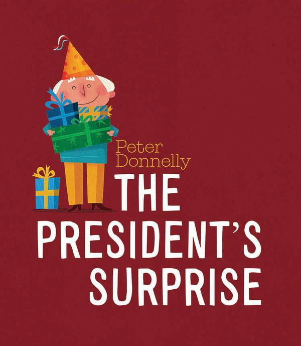 ■ The President's Surprise by Gill Books on Schoolbooks.ie