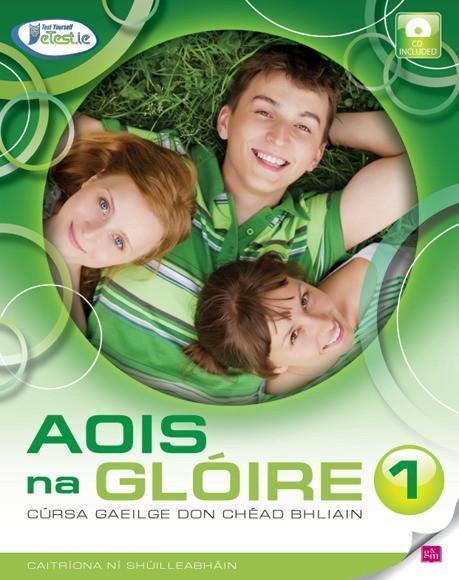 Aois na Gloire 1 by Gill Education on Schoolbooks.ie