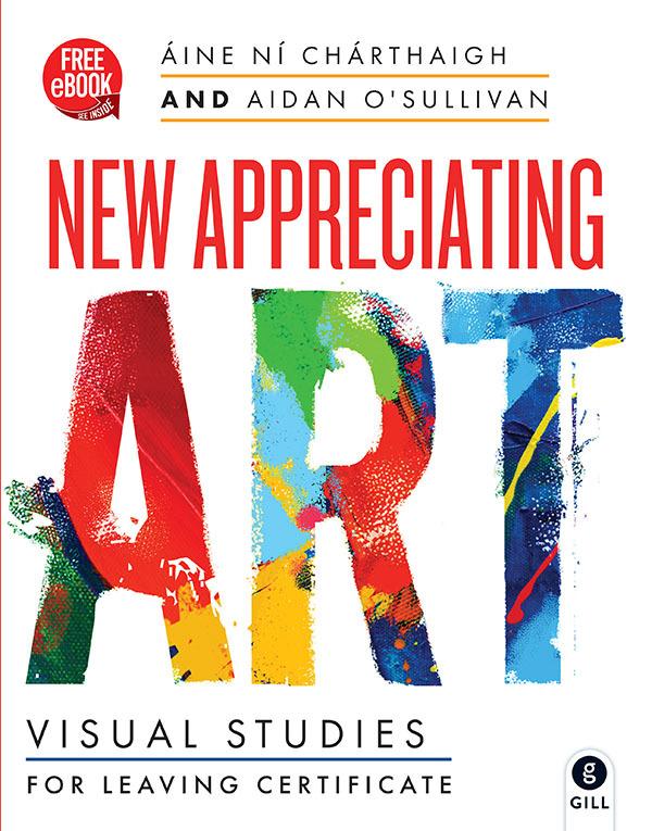 Appreciating Art - 3rd / New Edition (2021) by Gill Education on Schoolbooks.ie