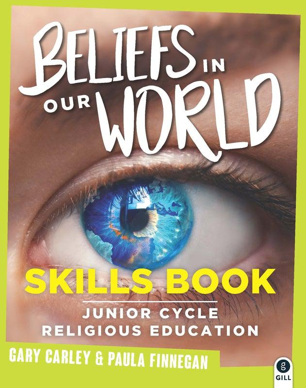 ■ Beliefs in Our World - Skills Book Only - 1st / Old Edition by Gill Education on Schoolbooks.ie