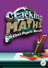 Cracking Maths - 6th Class Pupil's Book by Gill Education on Schoolbooks.ie