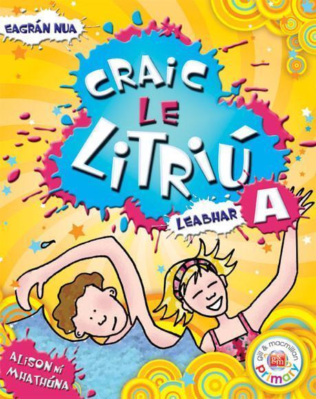 Craic le Litriu A by Gill Education on Schoolbooks.ie