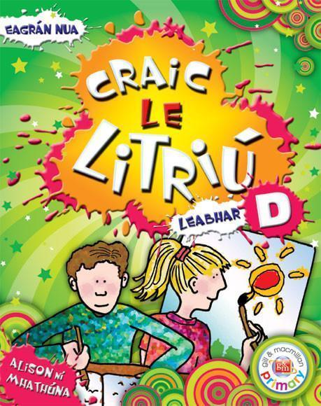 Craic le Litriu D by Gill Education on Schoolbooks.ie