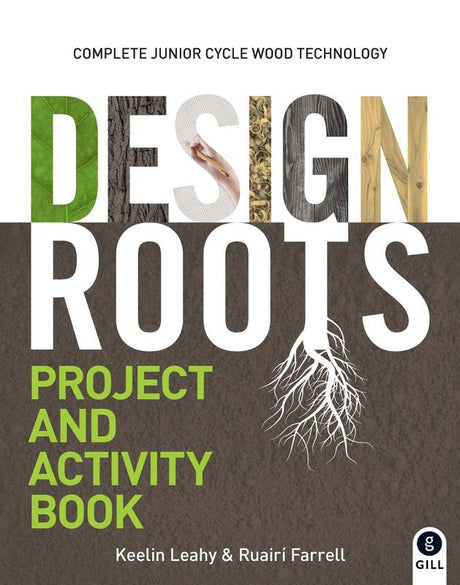 ■ Design Roots - Project and Activity Book Only - 1st / Old Edition by Gill Education on Schoolbooks.ie