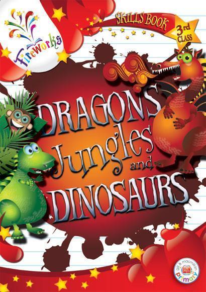 ■ Fireworks - Dragons, Jungles and Dinosaurs - 3rd Class Skills Book by Gill Education on Schoolbooks.ie