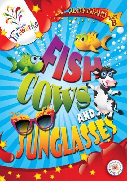 ■ Fireworks - Fish, Cows and Sunglasses - Pupils Book B by Gill Education on Schoolbooks.ie