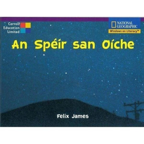 ■ Fuinneog ar an Domhan - An Speir san Oiche by Gill Education on Schoolbooks.ie