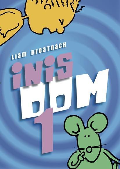 Inis Dom 1 - 1st Class by Gill Education on Schoolbooks.ie