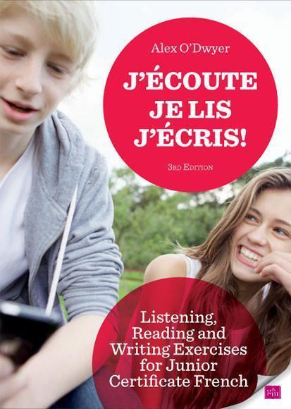 J'Ecoute! Je Lis! J'Ecris! - 3rd Edition by Gill Education on Schoolbooks.ie