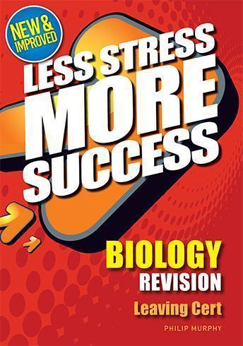 Less Stress More Success - Leaving Cert - Biology by Gill Education on Schoolbooks.ie