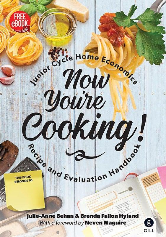 Now You're Cooking by Gill Education on Schoolbooks.ie