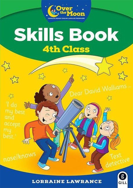 Over The Moon - 4th Class - Skills Book and My Literacy Portfolio Set by Gill Education on Schoolbooks.ie