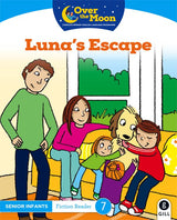 Over The Moon - Luna's Escape - Senior Infants Fiction Reader 7 by Gill Education on Schoolbooks.ie