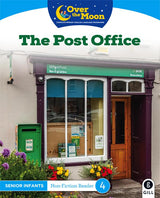 Over The Moon - The Post Office - Senior Infants Non-Fiction Reader 4 by Gill Education on Schoolbooks.ie