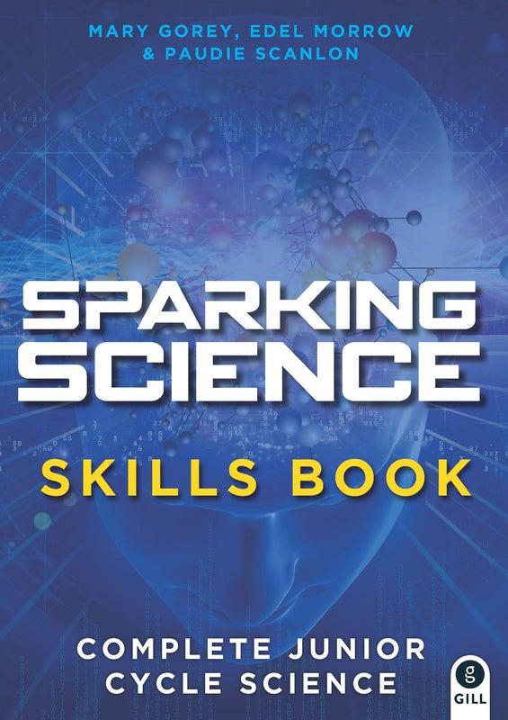 Sparking Science - Skills Book Only by Gill Education on Schoolbooks.ie